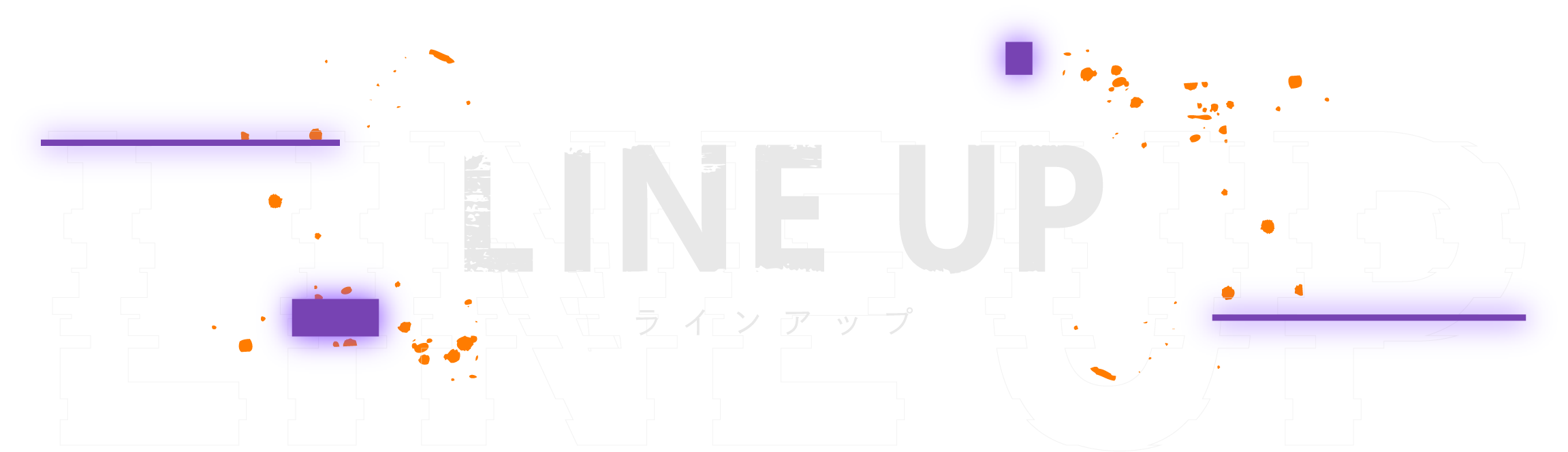 LINEUP
