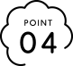 POINT 04